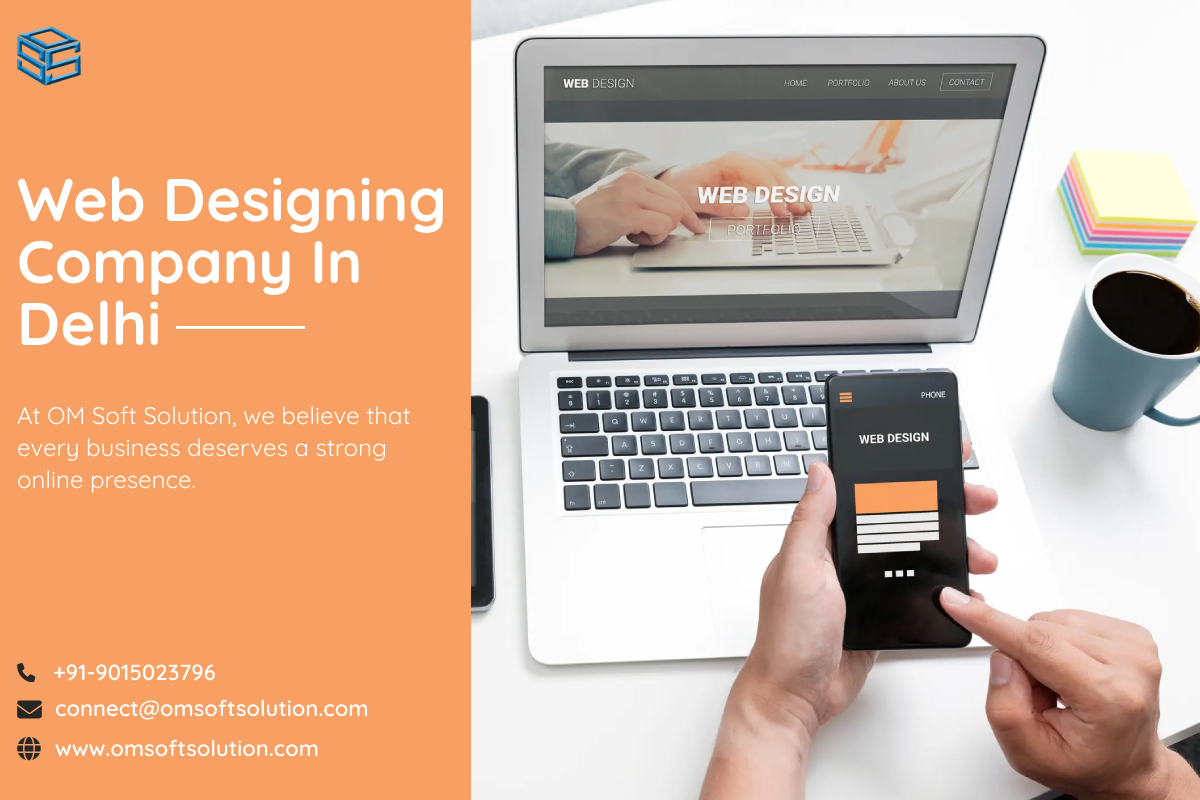 Elevate Your Online Presence: The Ultimate Guide to Choosing a Web Design Company in Delhi
